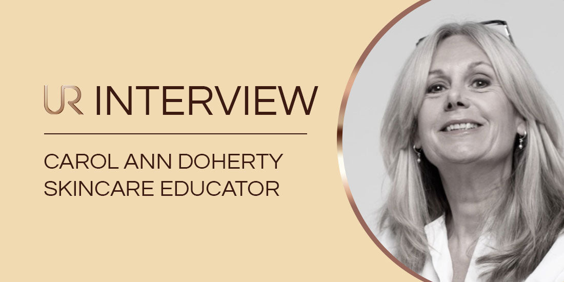 Interview with Carolann Doherty, skincare educator.